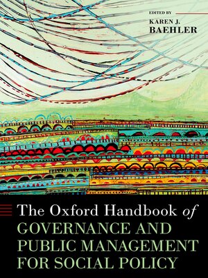 cover image of The Oxford Handbook of Governance and Public Management for Social Policy